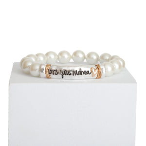 Pearl Silver Love You Mama Bracelet